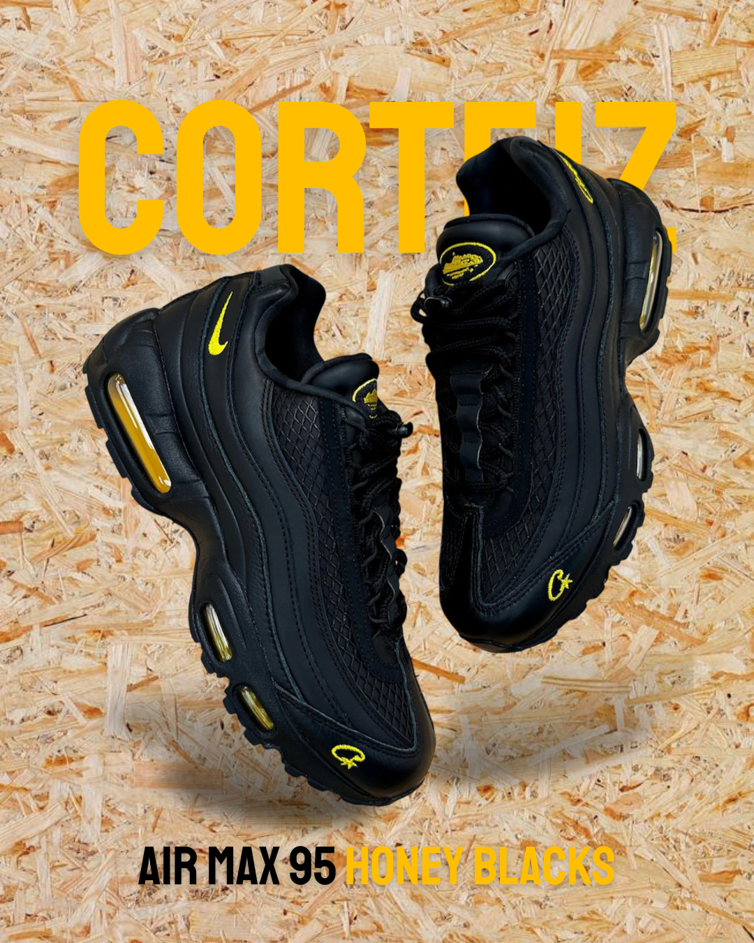Corteiz Air Max 95 Honey Blacks